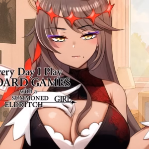 Daily Board Game Life with a Summoned Outer Deity Female